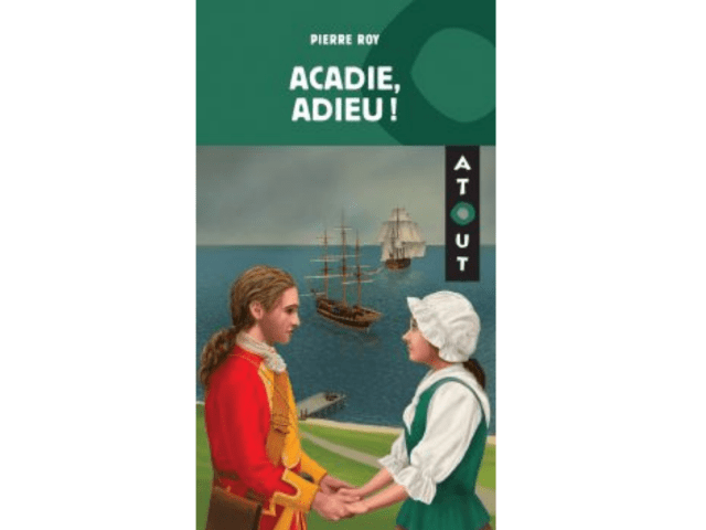 Couverture du livre «Acadie, adieu!»