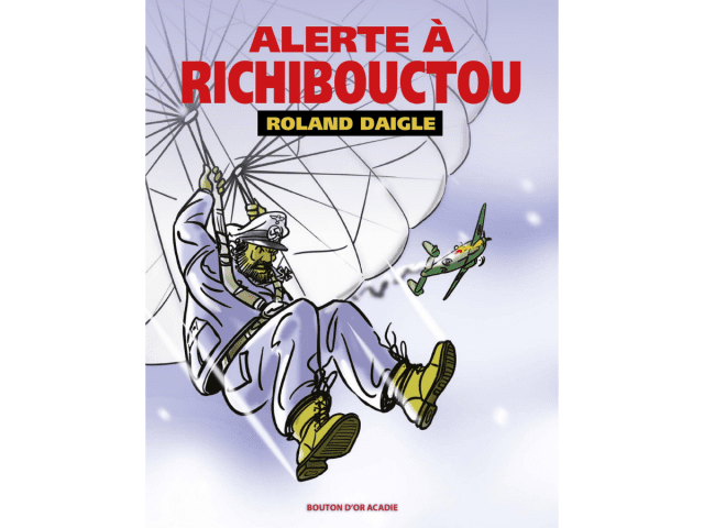 Couverture du livre «Alerte à Richibouctou»