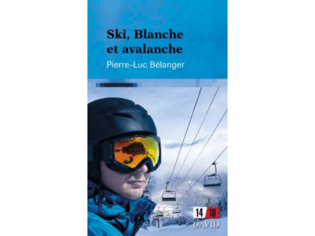 Couverture du livre «Ski, Blanche et avalanche»
