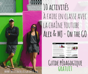 Guide pédagogique Alex & MJ - On the Go_Le fabuleux destin d'une enseigannte